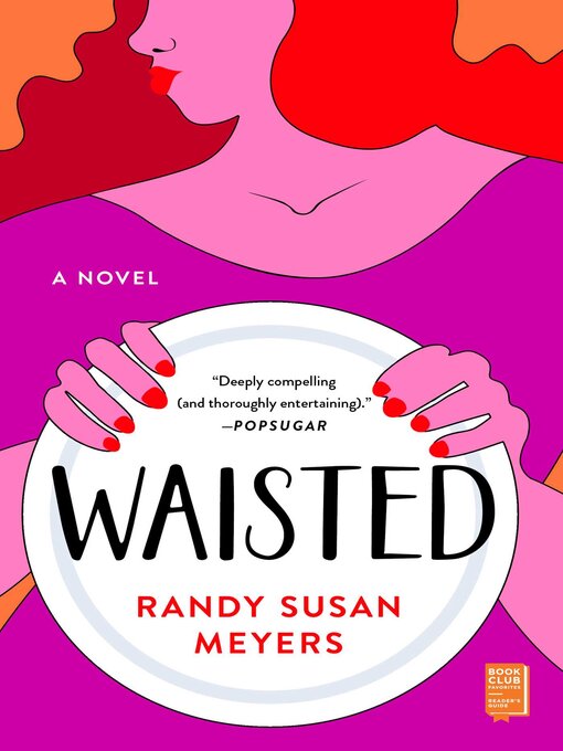 Title details for Waisted by Randy Susan Meyers - Wait list